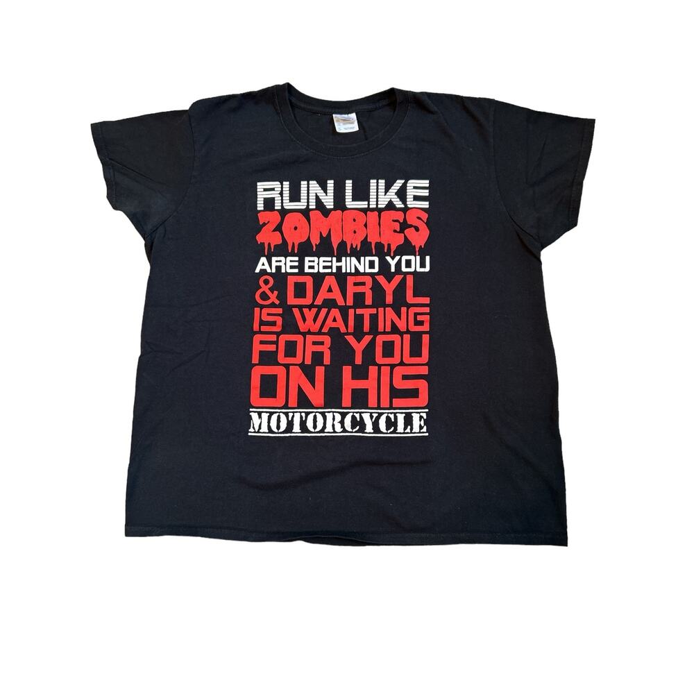 RUN LIKE ZOMBIES ARE BEHIND YOU & DARYL IS WAITING FOR YOU ON HIS MOTORCYCLE XL